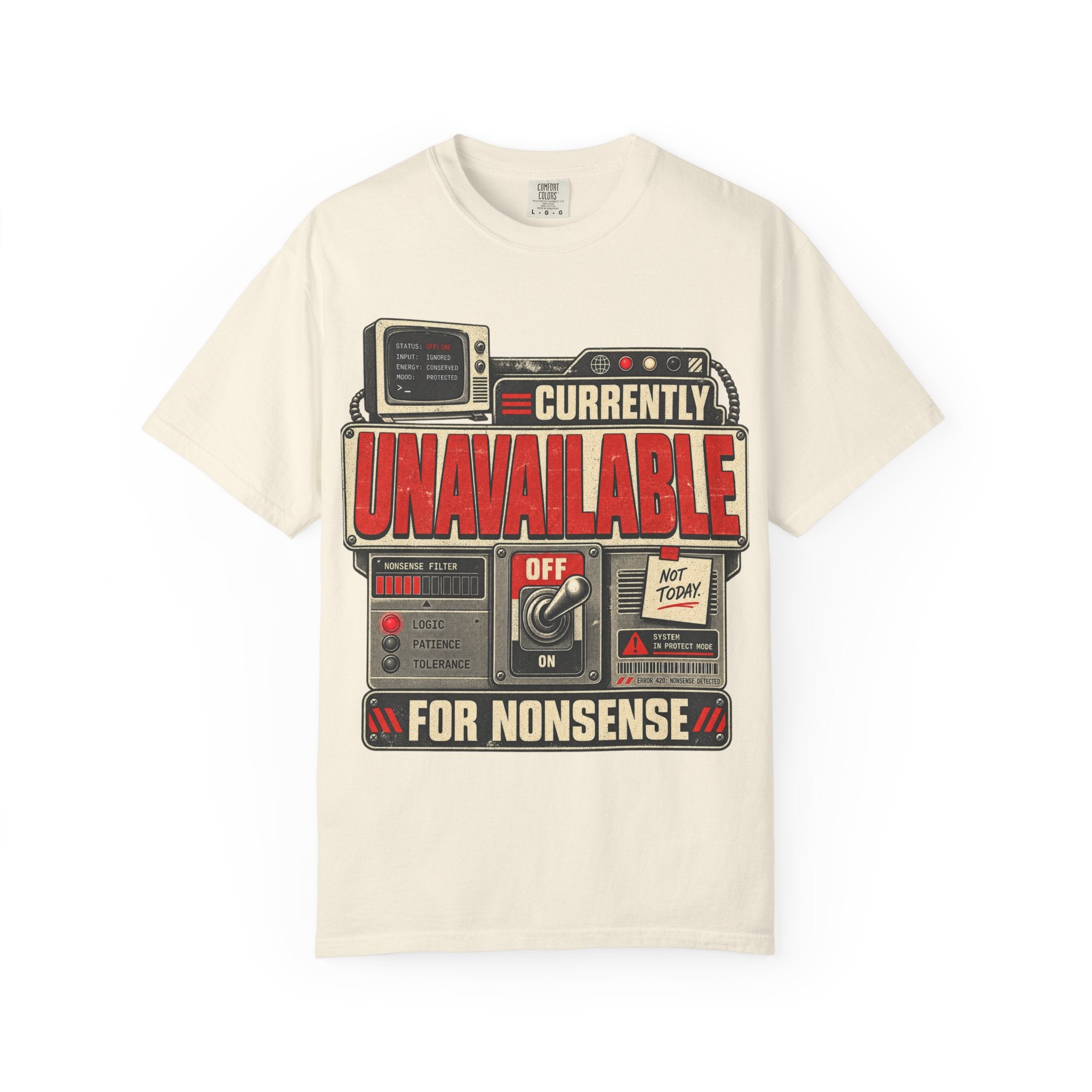 Currently Unavailable for Nonsense Tee