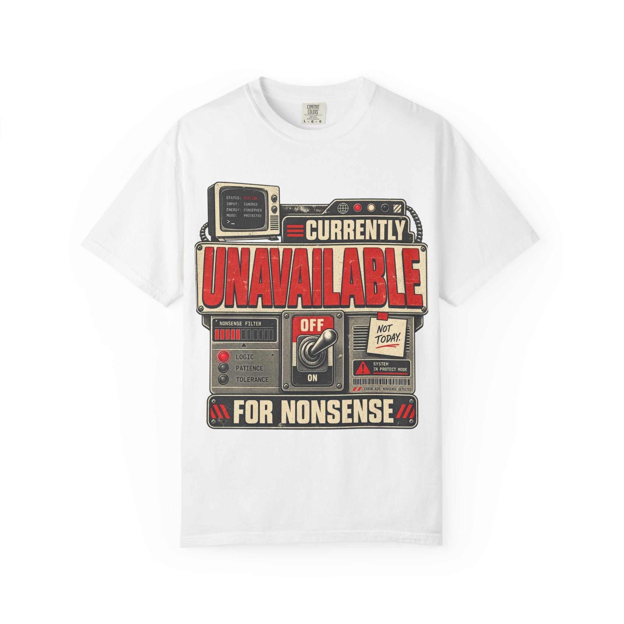 Currently Unavailable for Nonsense Tee