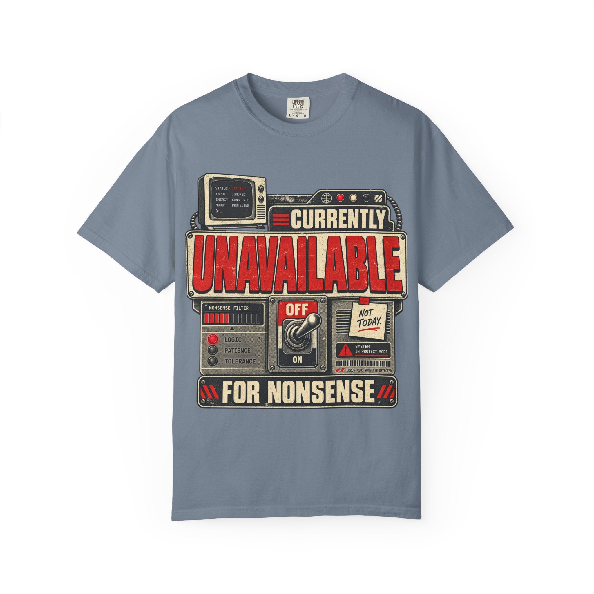 Currently Unavailable for Nonsense Tee