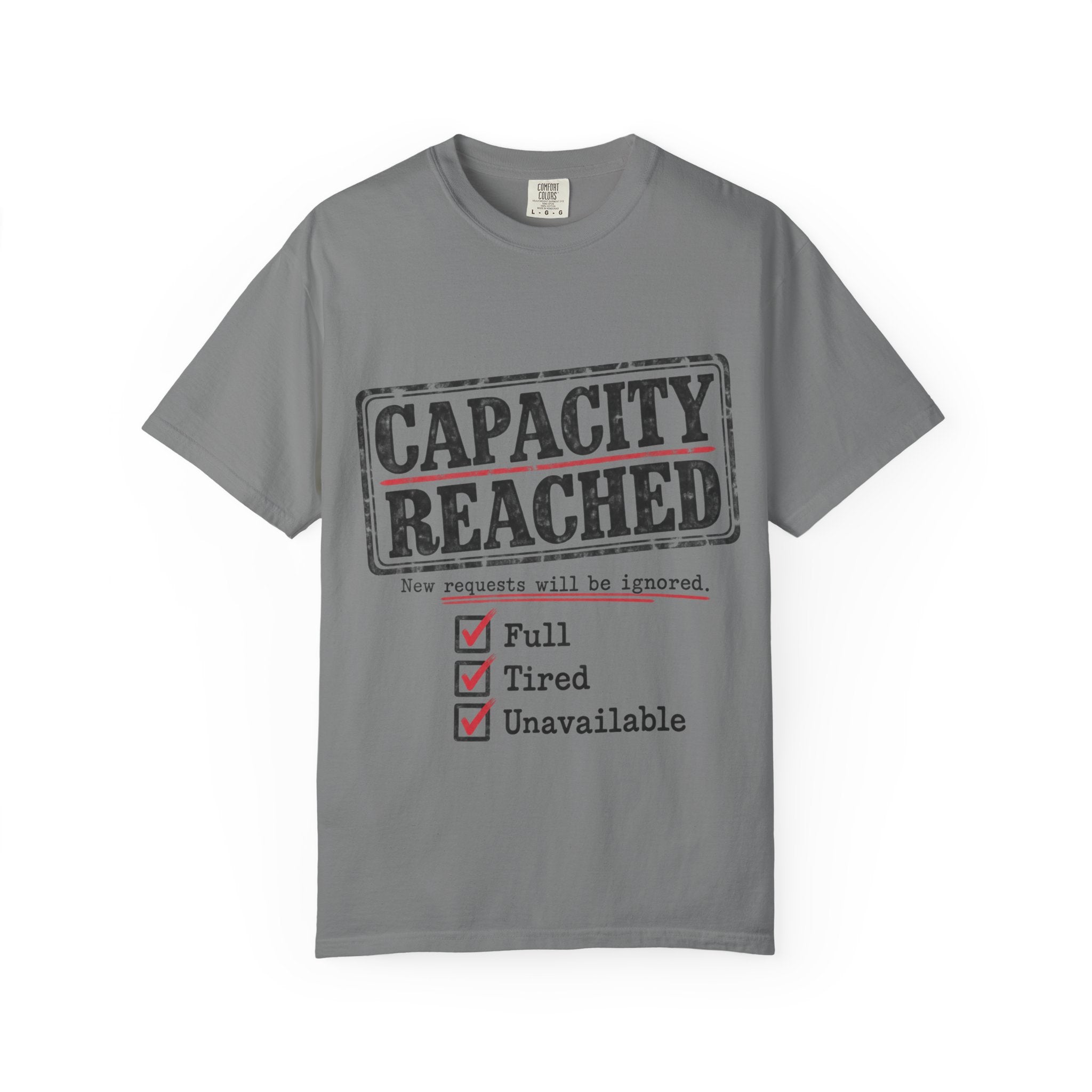 Capacity Reached Tee