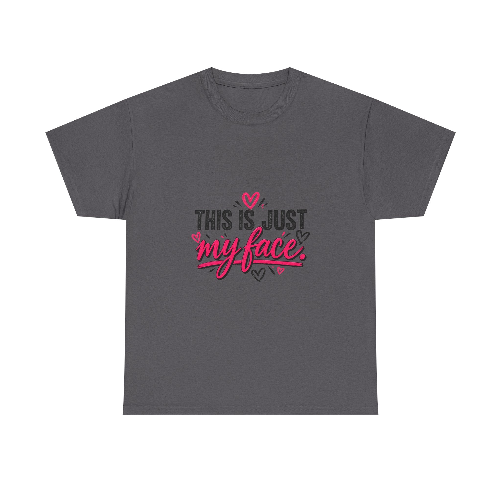 This Is Just My Face Tee
