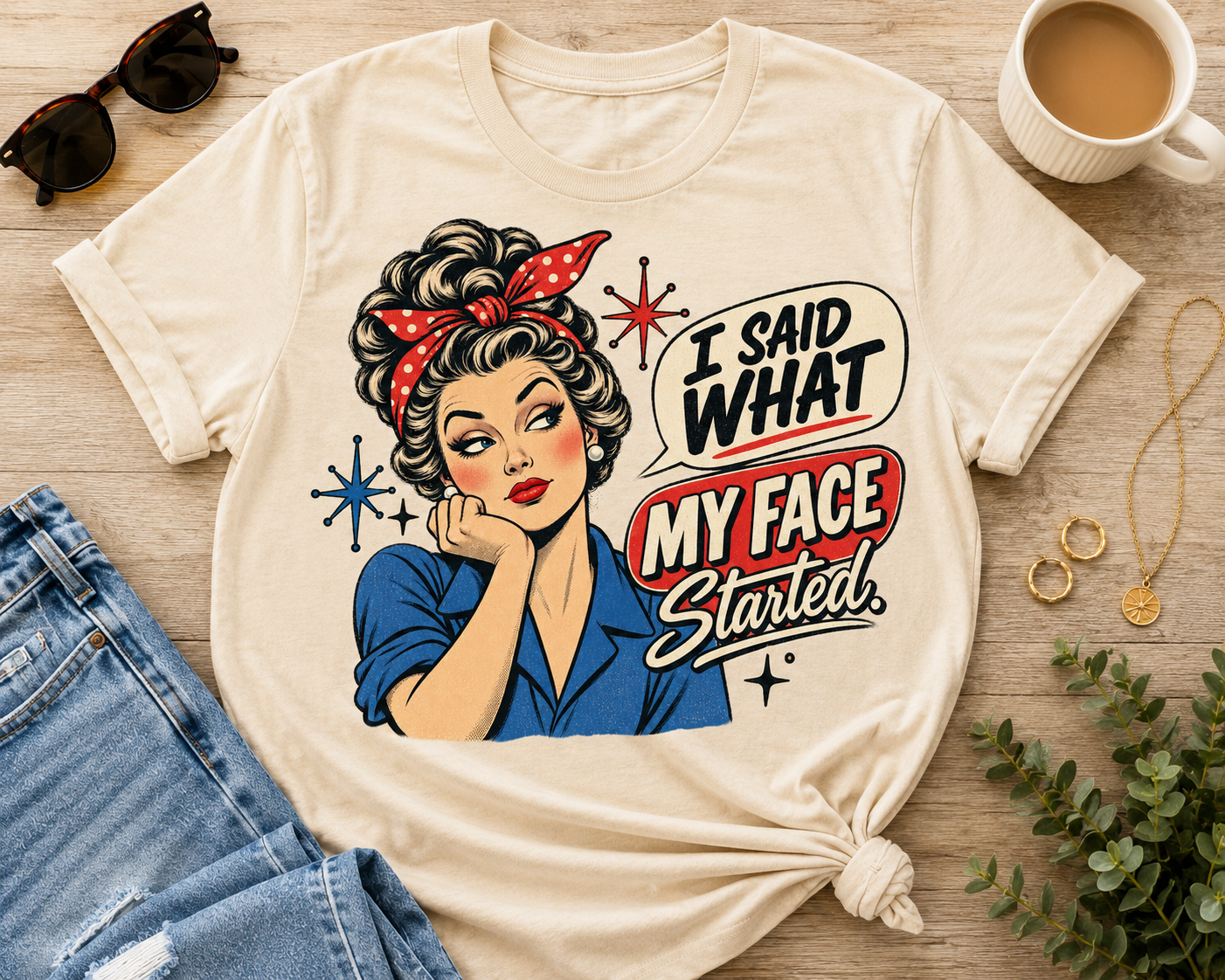 I Said What My Face Started