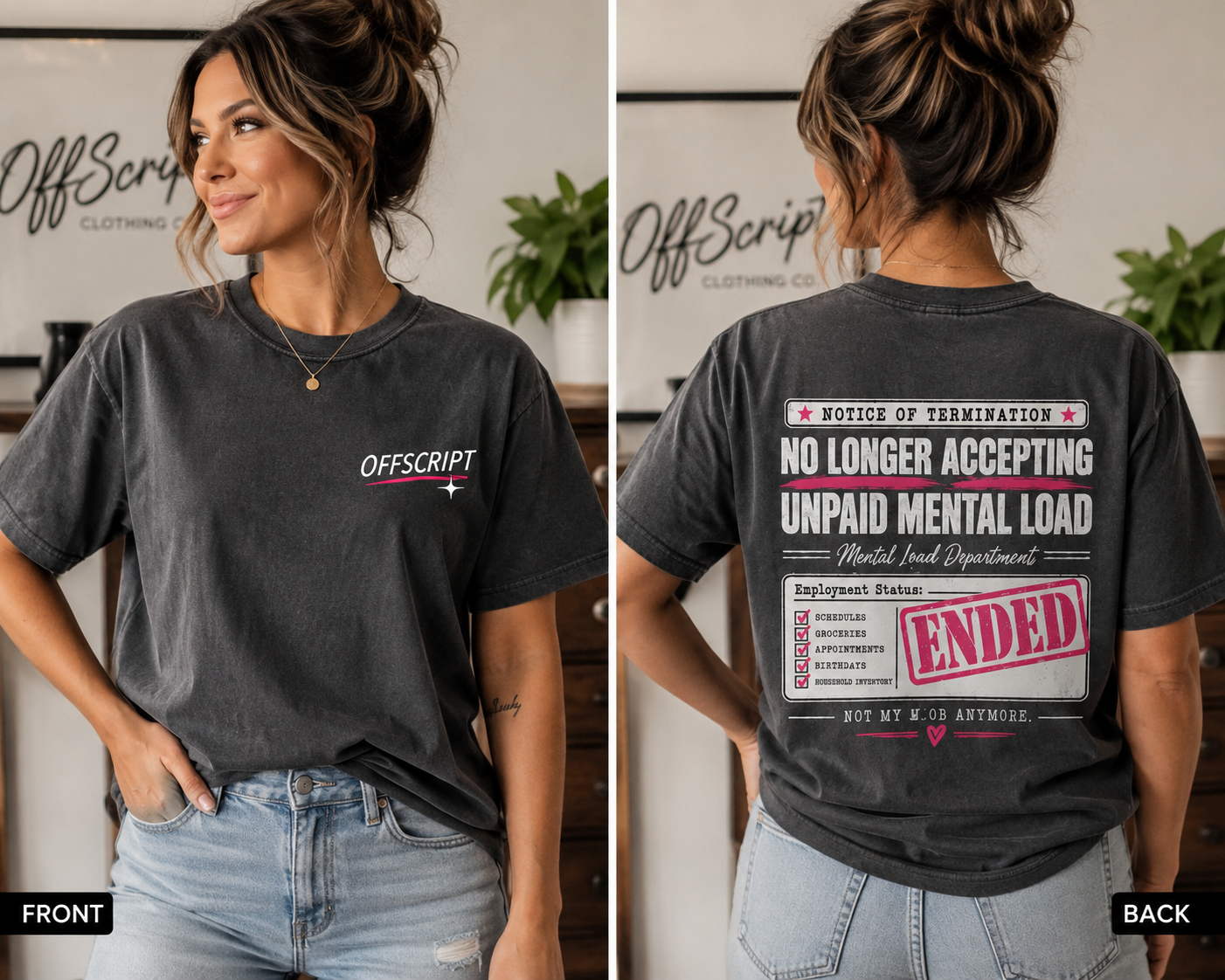 No Longer Accepting Unpaid Mental Load Tee – Front & Back Design