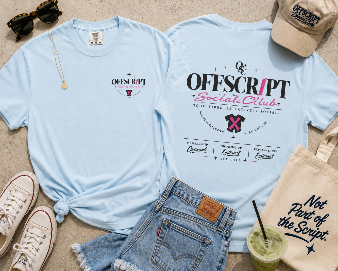 Say it. Wear it. Own it.